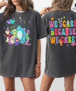 Two-Sided Monster Inc Shirt, We Scare Because We Care Shirt