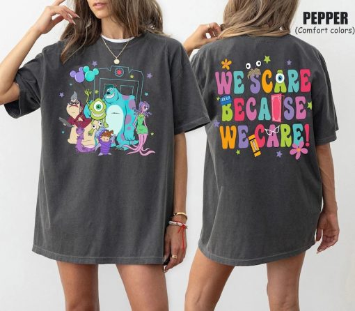 Two-Sided Monster Inc Shirt, We Scare Because We Care Shirt