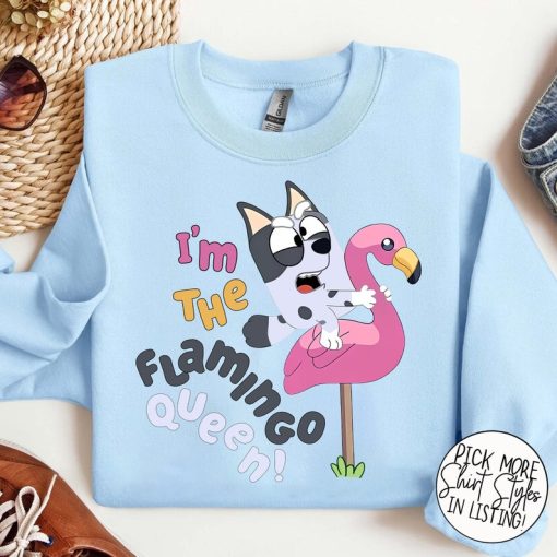 I'm The Flamingo Queen Shirt, Blue Dog Shirt, Muffin Shirt