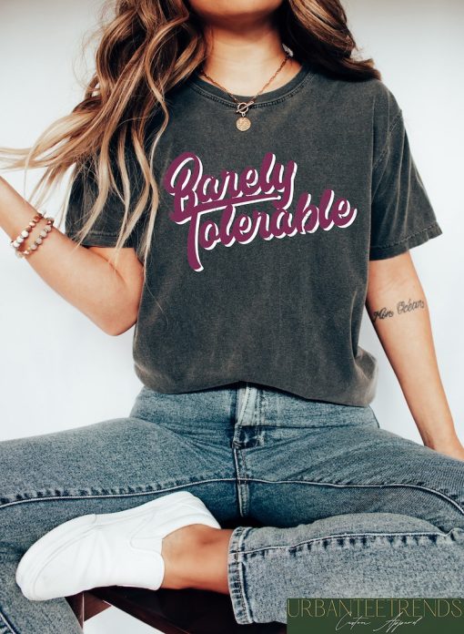 Barely Tolerable T-Shirt, Pride And Prejudice Shirt