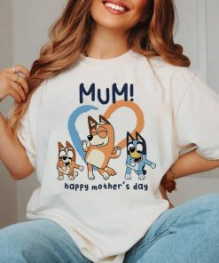 Bluey Mum Happy Mothers Day Unisex Tshirt, Bluey Mom Shirt