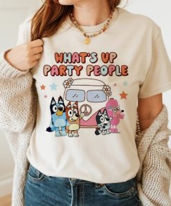 Funny Bluey Whats Up Party People Unisex Tshirt, Bluey Mom Shirt