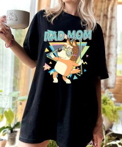 Bluey Rad Mom Shirt Bluey Family Shirt Retro Chilli Heeler Shirt/