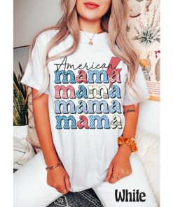 Comfort Colors® American Mama Shirt, Retro 4th Of July Shirt