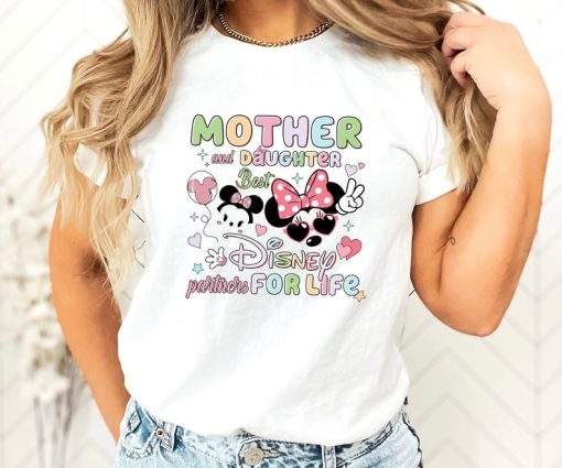 Mother And Daughter Best Disney Partners For Life Shirt, Disney Shirt