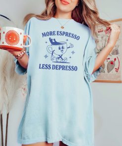 More Espresso Less Depresso Funny Retro Mental Health Shirt Depression