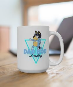 Television Blue Heeler Dad Bod Loading 15 Ounce Coffee Tea Cocoa Mug