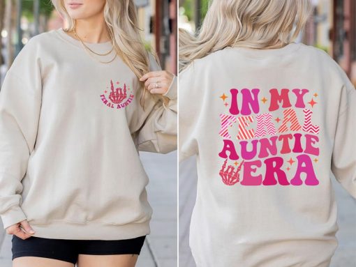 Somebody's Feral Aunt Sweatshirt, Cool Aunt Shirt