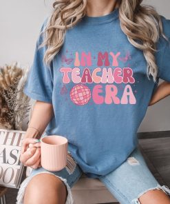 Comfort Colors® In My Teacher Era Shirt, FuTeacher T-Shirt