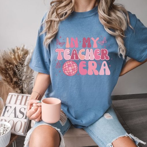 Comfort Colors® In My Teacher Era Shirt, FuTeacher T-Shirt