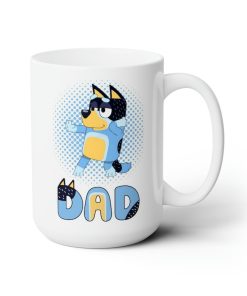 Bandit Heeler Ceremic Mug 15 oz, Bluey Mug, Bluey Dad Coffee Cup