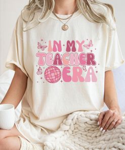 Comfort Colors® In My Teacher Era Shirt, FuTeacher T-Shirt