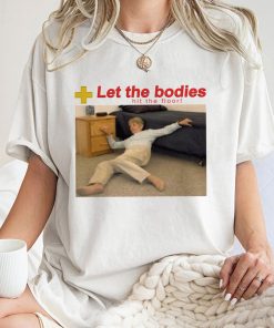 Let The Bodies Hit The Floor Shirt, Trending Unisex Tee Shirt