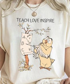 Disney Winnie The Pooh Owl Teacher Teach Love Inspire T-Shirt