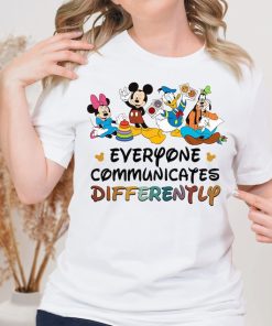 Everyone Communicates Differently Shirt, Disney Autism Teacher Shirt