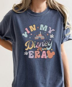 In My Disney Moms Era T-shirt, Mother's Day Gift Ideas Shirt