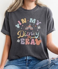 In My Disney Moms Era T-shirt, Mother's Day Gift Ideas Shirt