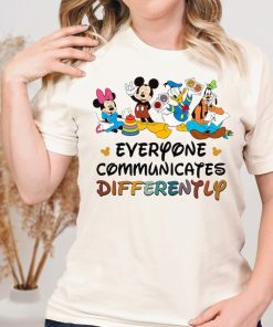 Everyone Communicates Differently Shirt, Disney Autism Teacher Shirt