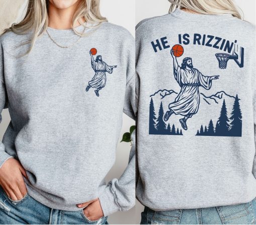 He Is Rizzin' Humor Easter Shirt, Jesus Funny Sweatshirt