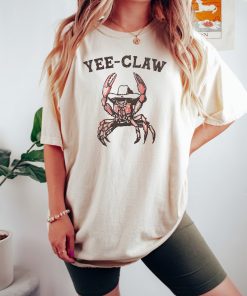 Yee Claw Yee Haw Crab Shirt, Comfort Colors Tee