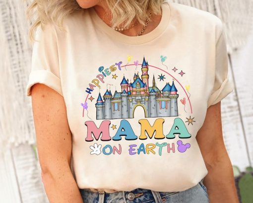 Happiest MAMA On Earth Shirt, Disney Castle Tee, Mother's Day Gift Tee