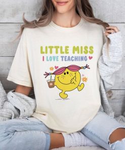 Comfort Colors® Teacher Shirt, Little Miss I Love Teaching