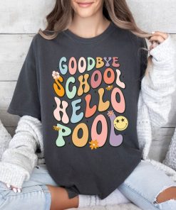 Comfort Colors® Retro Teacher Shirt, Goodbye School Hello Pool