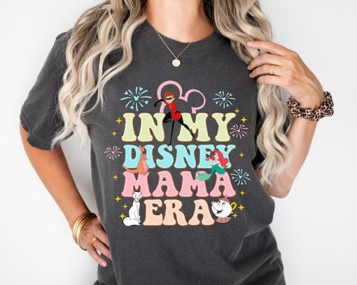 In My Disney Mama Era Shirt, Mom Disneyland Trip Shirt