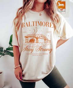 Stay Strong Baltimore Shirt, Pray for Baltimore Tee