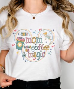 Magical Mom Coffee Shirt, Disney Mothers Coffee Magic Shirt