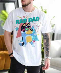 Bluey Bandit Rad Dad Shirt Bluey Dad Shirt/ Dad Birthday Gift/ Cool