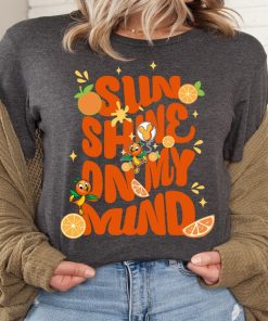 Disney Orange Bird Shirt, Sunshine On My Mind Shirt