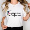 Disney Super Mom Shirt, Super Wife Shirt, Super Tired Shirt