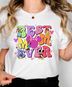 Disney Best Mom Ever Shirt, Disney Mom Shirt, Mothers Day Shirt