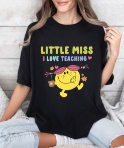 Comfort Colors® Teacher Shirt, Little Miss I Love Teaching