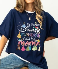 My Favorite Princess Call Me Mama Shirt, Disney Princess Mom Shirt