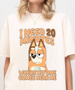 Bluey Need 20 Minutes Shirt | Bluey Dad | Chilli Mom Shirt