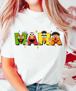 Seesame Street Mama Shirt, Disnyye Mama Shirt, Mama Shirt