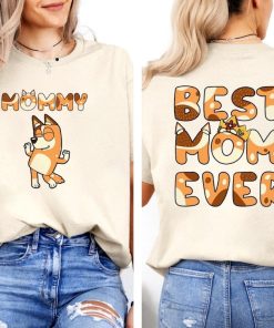 Mama Bluey Best Mom Ever Vintage 2 Side Tshirt