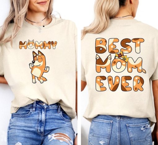 Mama Bluey Best Mom Ever Vintage 2 Side Tshirt