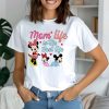 Mom Life Is The Best Life Shirt, Disney Mommy T-Shirt