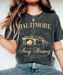 Stay Strong Baltimore Shirt, Pray for Baltimore Tee