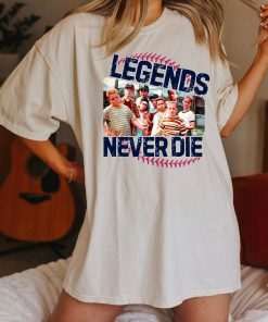 Sandlot Baseball Shirt, Legends Never Die