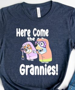 Here Come The Grannies T-shirt, Holiday Shirt, Bluey Characters