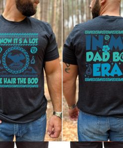 In My Dad Bod Era T-shirt, Disney Moana Maui Father's Day Tee