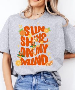 Disney Orange Bird Shirt, Sunshine On My Mind Shirt