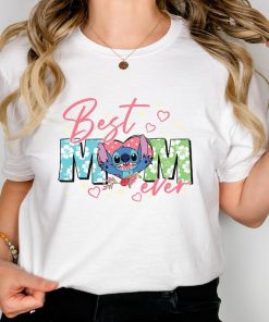 Disney Stitch Mom T-Shirt, Best Mom Ever Shirt, Disney Trip Tee