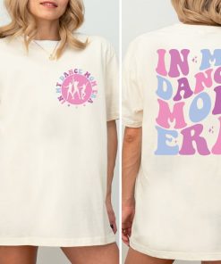 In My Dance Mom Era Shirt, Dance Mama Shirt, Dance Mama Era Shirt