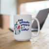 Bluey Unicorse And Why Should I Care Ceramic Mug, Bluely Fan