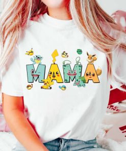 Pokeemonn Mama Shirt, Disnyye Mama Shirt, Mama Shirt